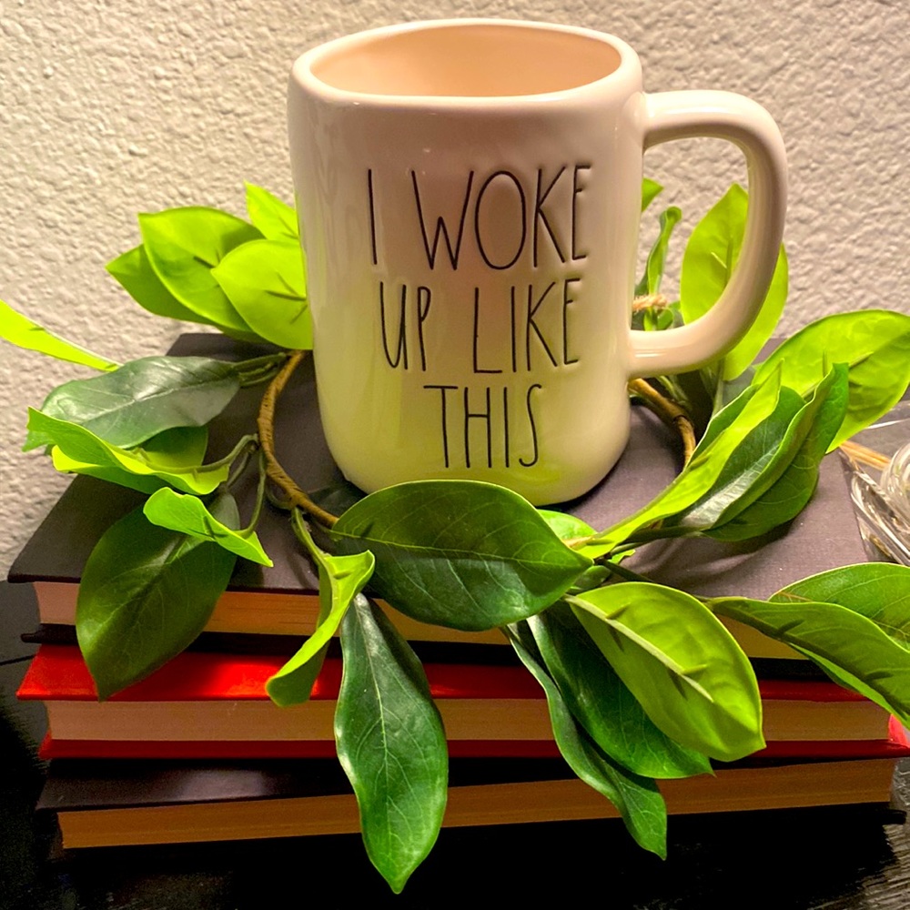 Rae Dunn I woke up like this mug